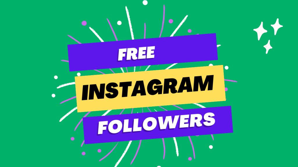 Free instagram Followers