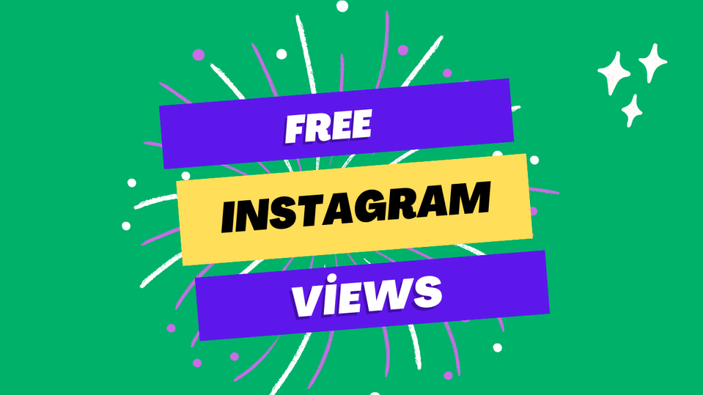 Free instagram Views