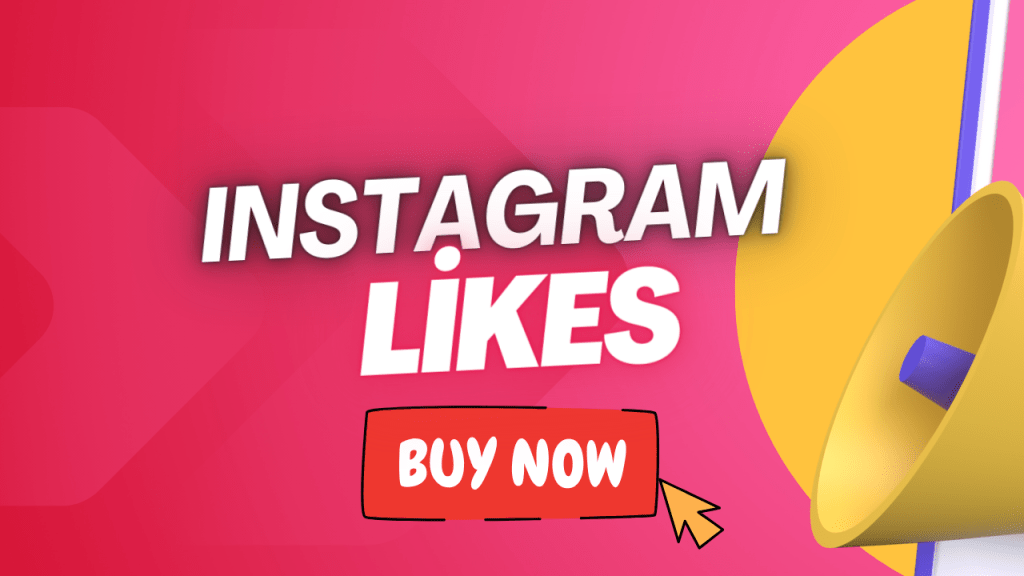 buy instagram Likes